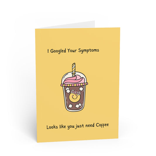 Funny Coffee Greeting Cards - Perfect for Get Well Soon or Thinking of You