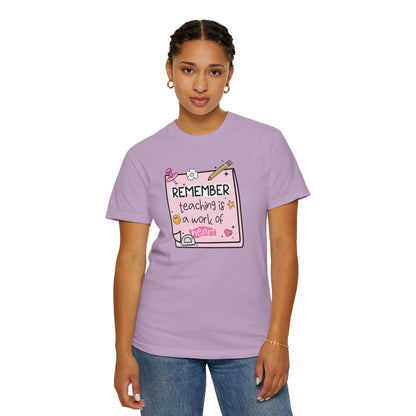 Teaching Is A Work Of Heart Teacher T-shirt
