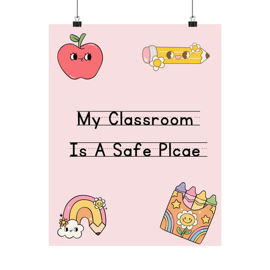 Cute Classroom Poster - "My Classroom Is A Safe Place" - Educational Decor