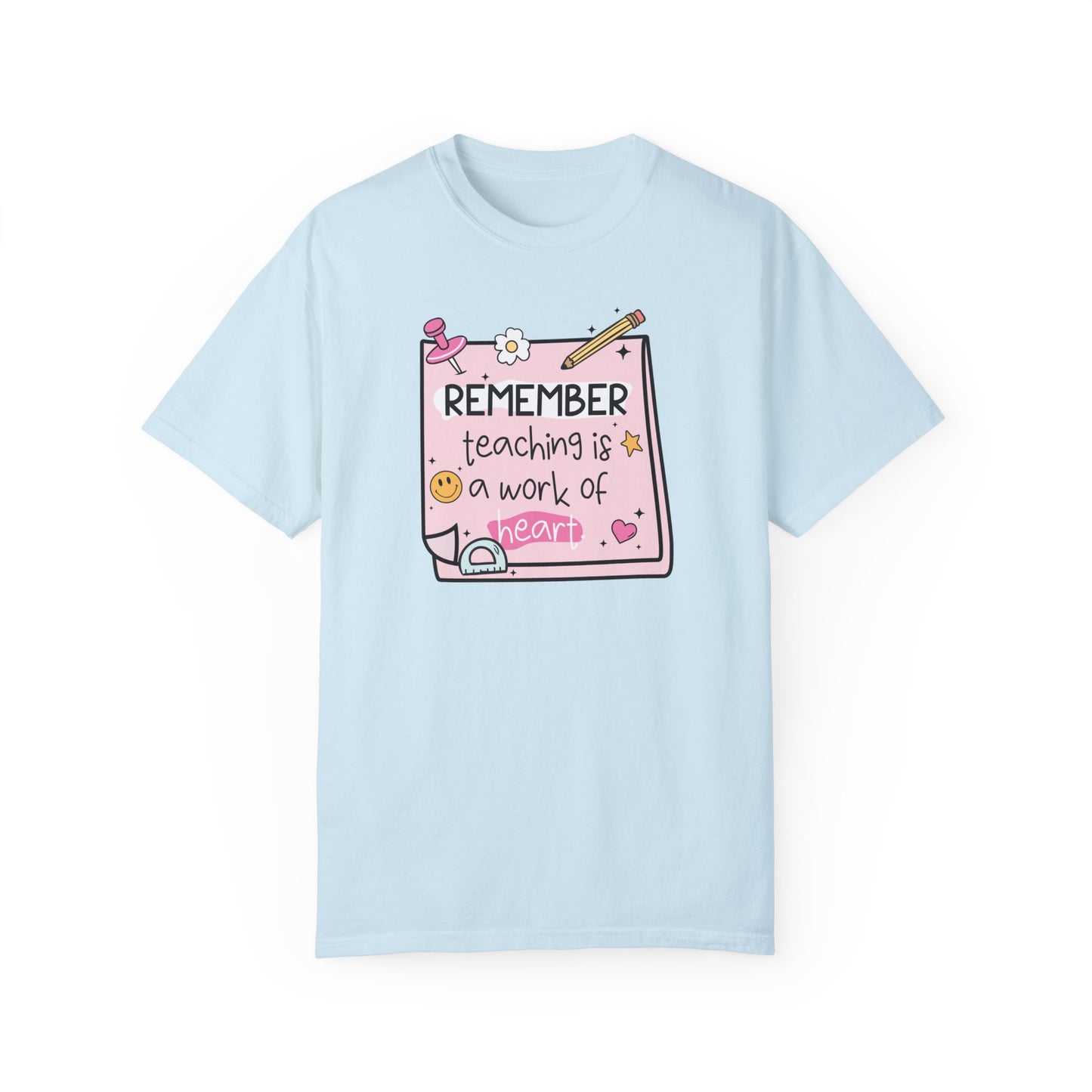 Teaching Is A Work Of Heart Teacher T-shirt