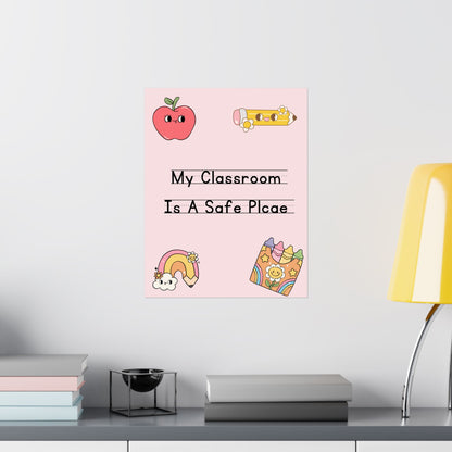 Cute Classroom Poster - "My Classroom Is A Safe Place" - Educational Decor