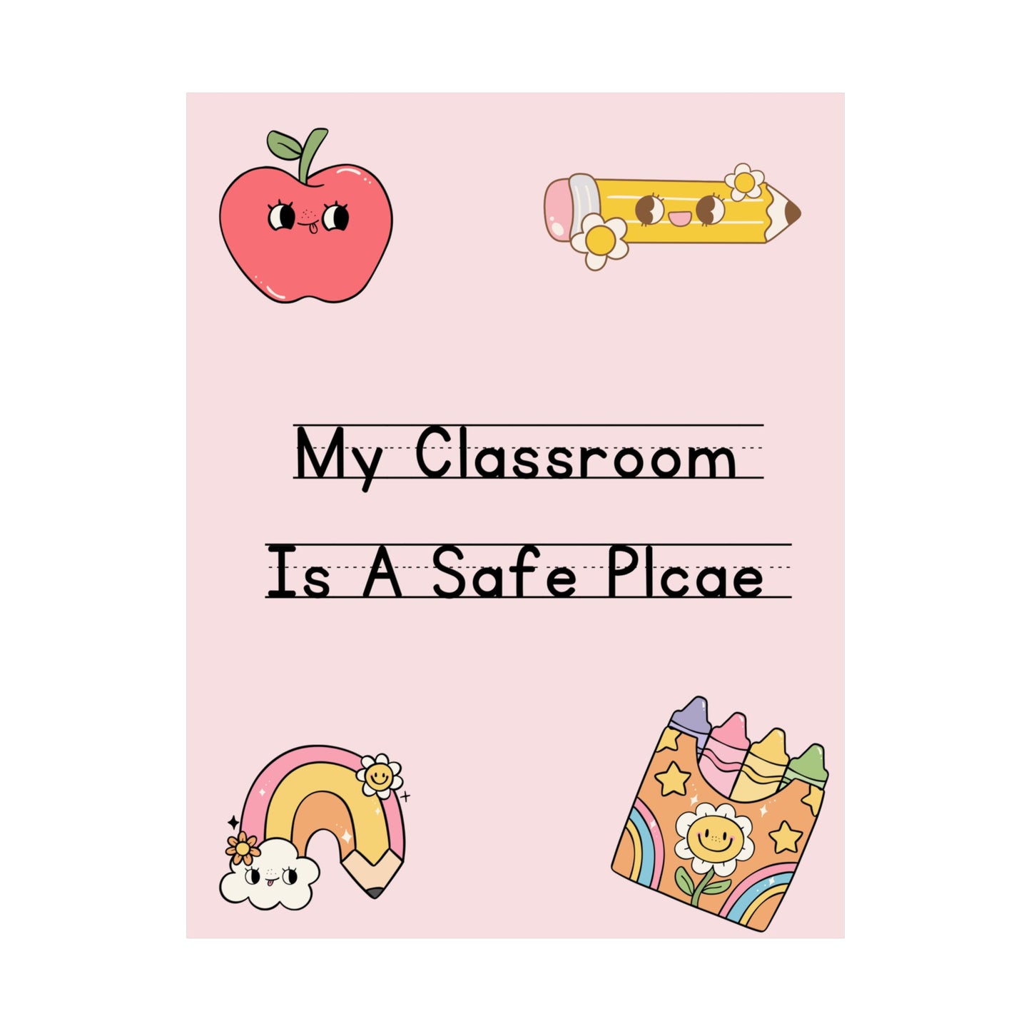 Cute Classroom Poster - "My Classroom Is A Safe Place" - Educational Decor